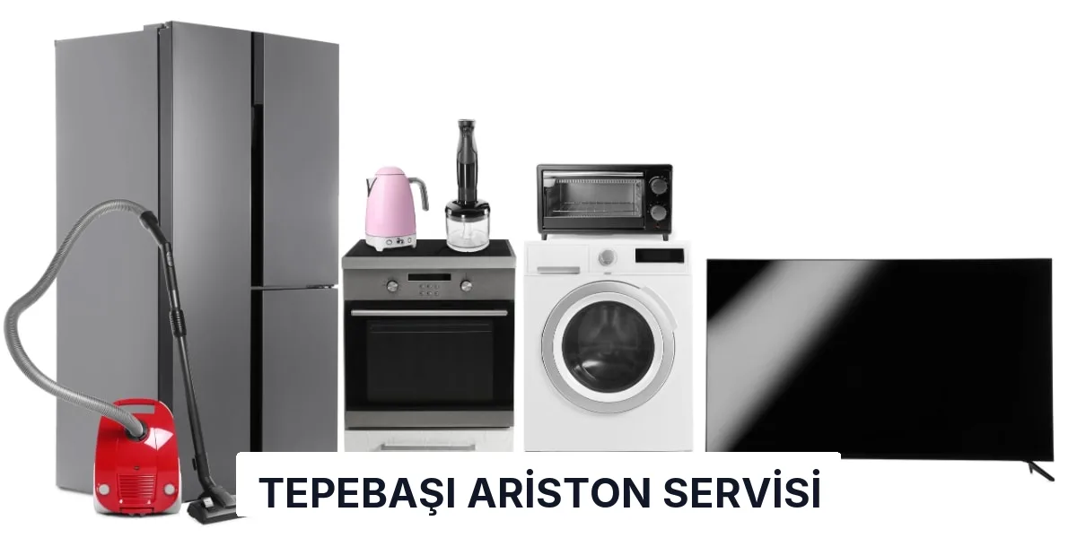 Tepebaşı Ariston Servisi