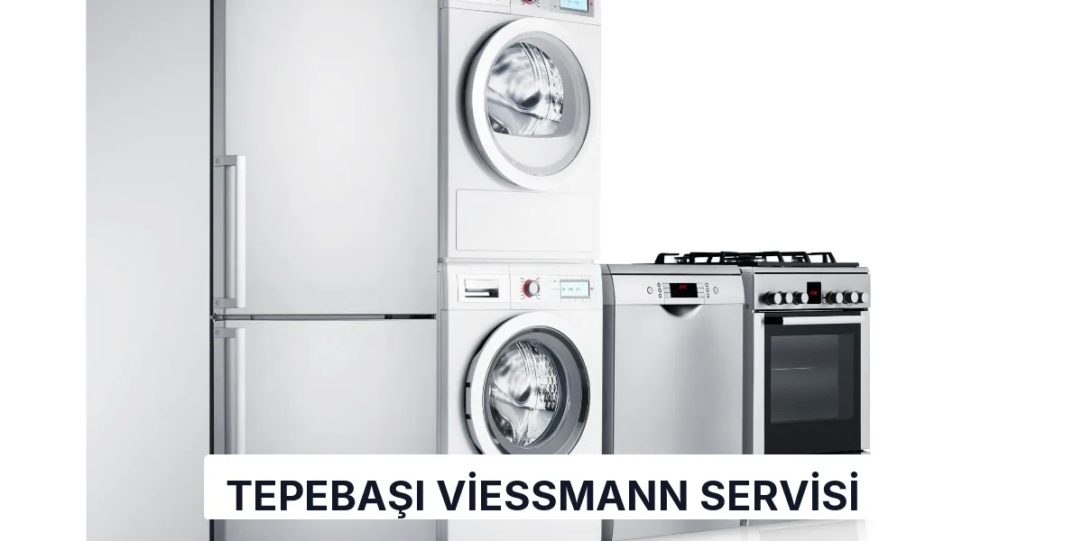 Tepebaşı Viessmann Servisi